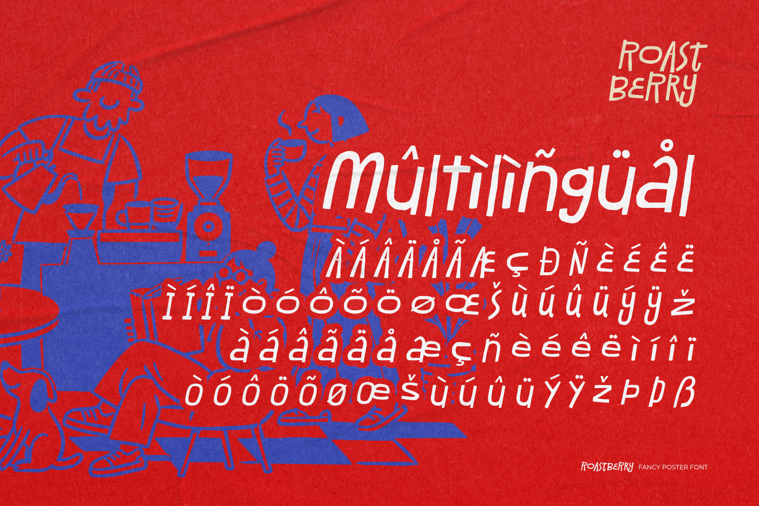 Roastberry is a handcrafted fancy poster font with organic, funky, playful, and indie-inspired letterforms, perfect for magazine headlines, branding, posters, packaging, editorial design, and creative typography.