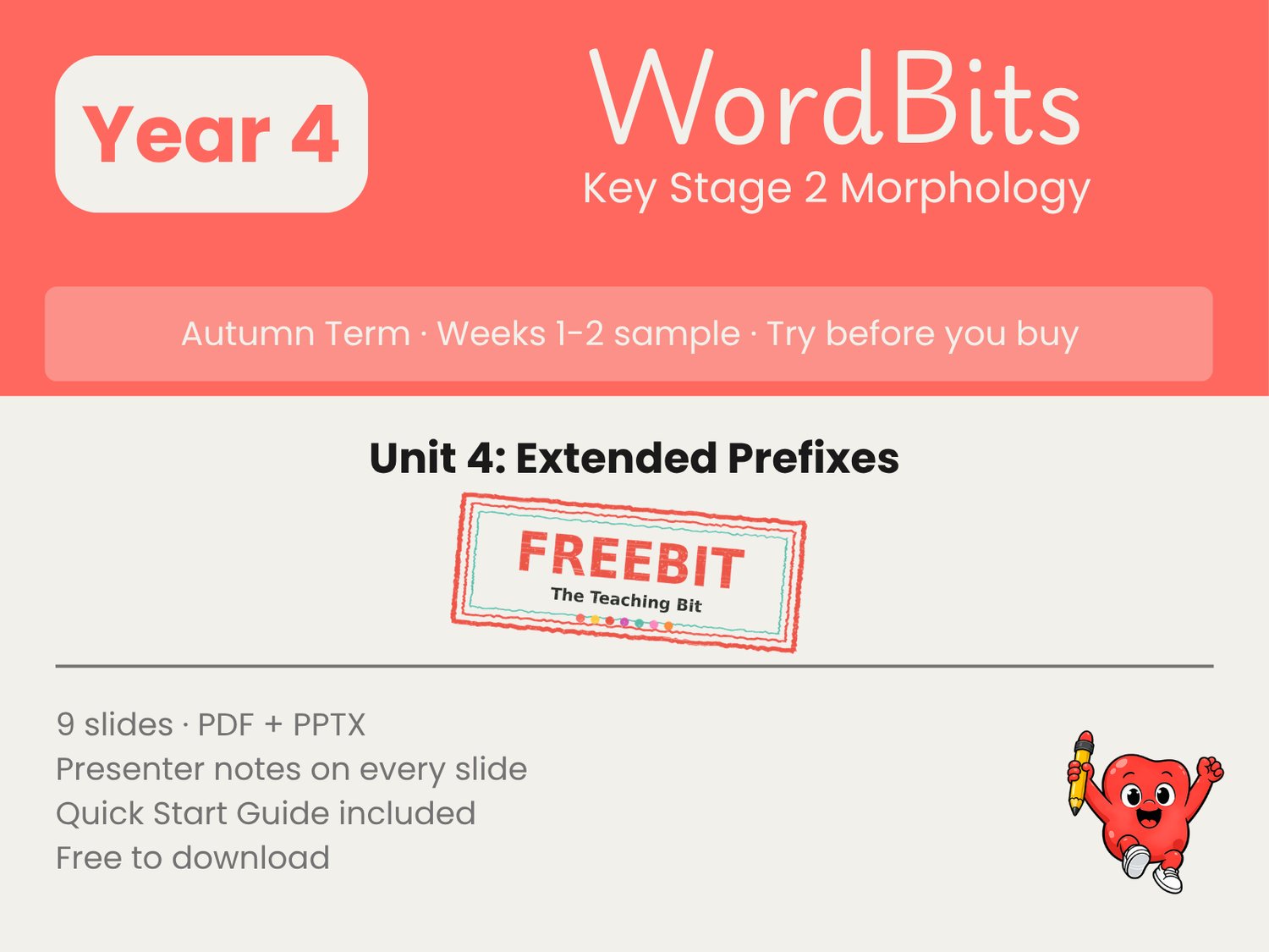 WordBits Year 4 Autumn morphology unit, Extended Prefixes, free sample cover, Weeks 1-2 Freebit taster
