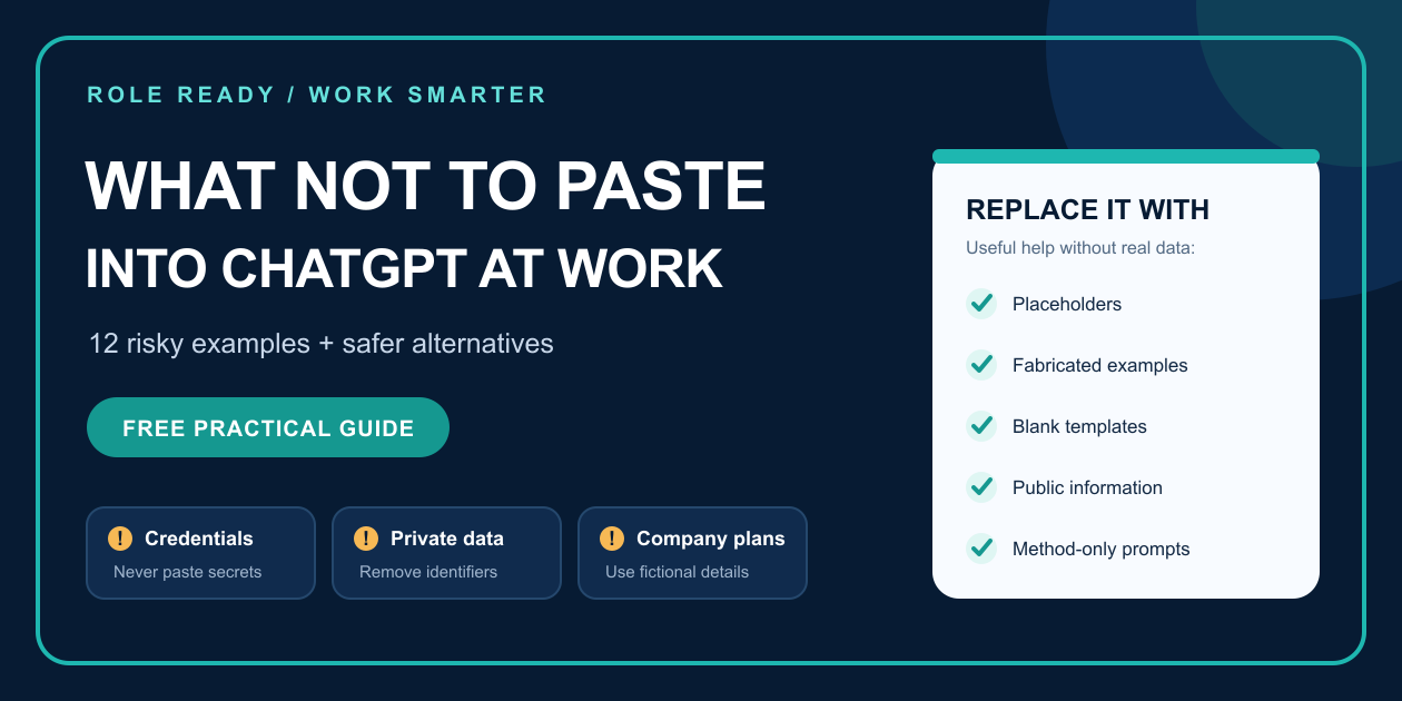 Twelve types of information not to paste into ChatGPT at work with safer placeholder alternatives