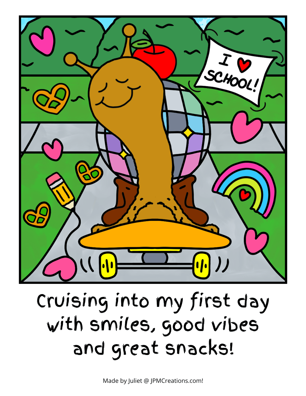 Cute Snail Skateboard Cruisin’ Into My First Day Coloring Postcard