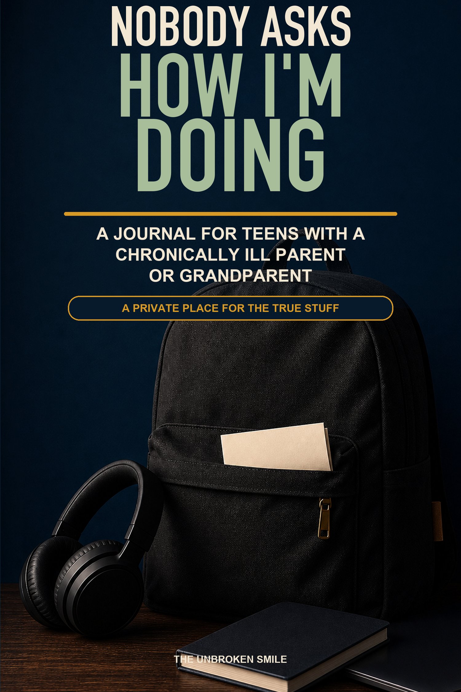 Nobody Asks How I'm Doing fillable teen journal cover