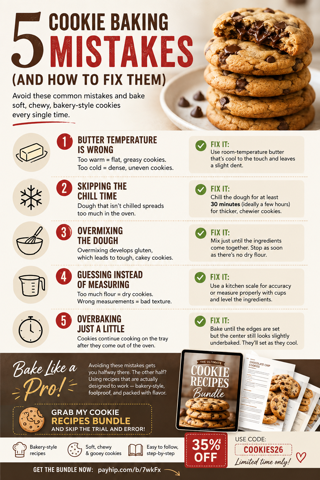 Infographic titled “5 Cookie Baking Mistakes (And How to Fix Them)” featuring a stack of gooey chocolate chip cookies on the right. The infographic explains five common baking mistakes: using butter at the wrong temperature, skipping chill time, overmixin