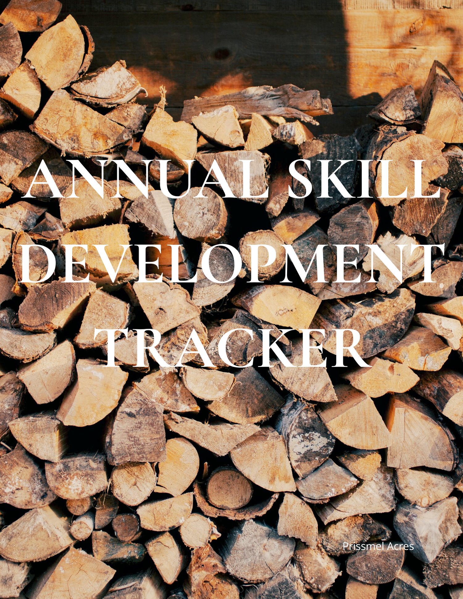 Annual Skill Development Tracker printable PDF designed for organizing traditional skills, homesteading goals, self-sufficiency learning, and yearly skill development progress.