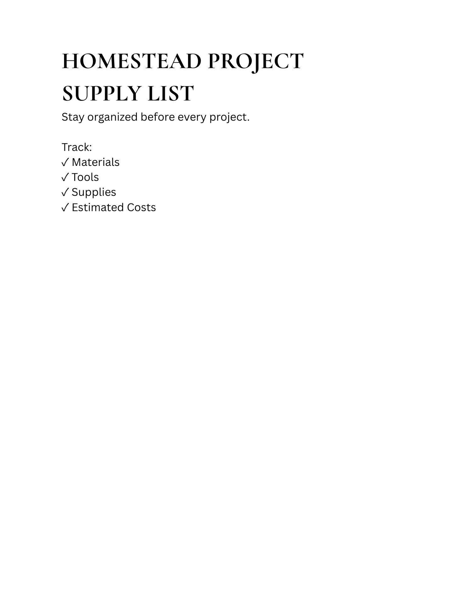 Inside the Homestead Project Supply List showing printable worksheets for tracking project materials, tools, quantities, and important notes.