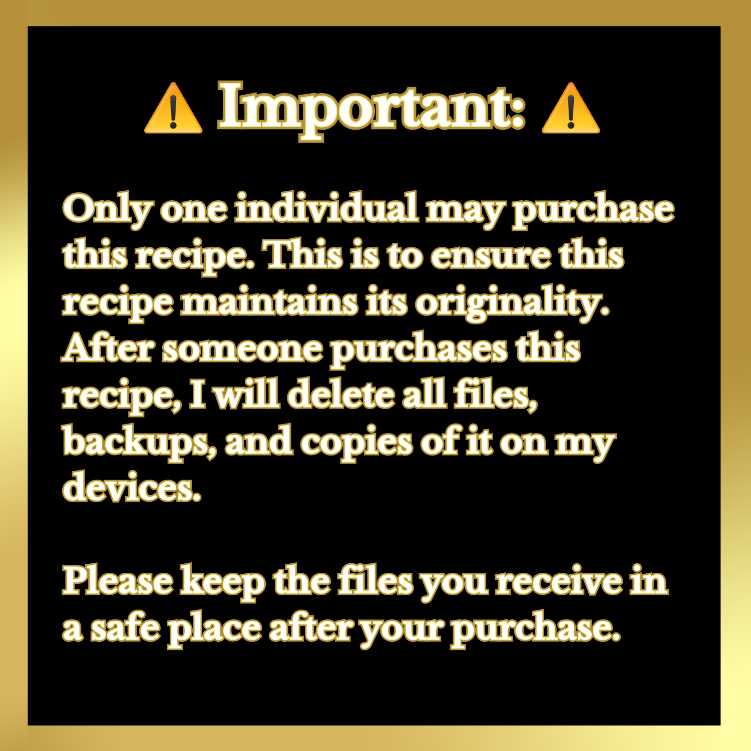 Important information regarding retaining copies of the Shampoo Recipe.