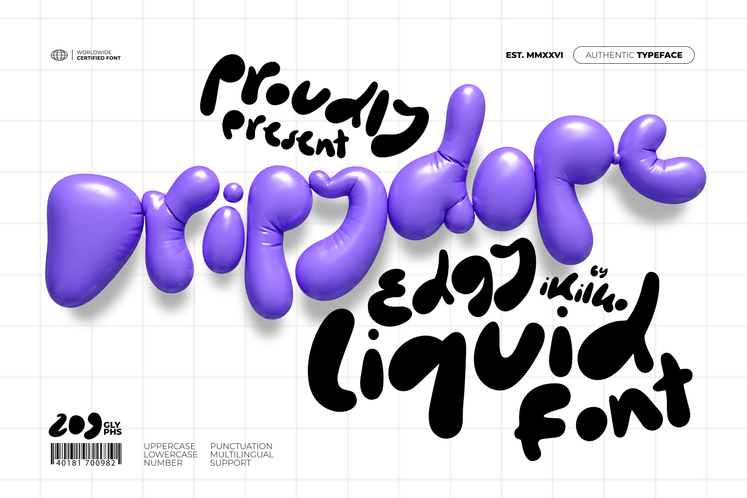 Dripydope edgy liquid font, a playful handmade display typeface with drippy balloon-inspired letterforms and organic shapes