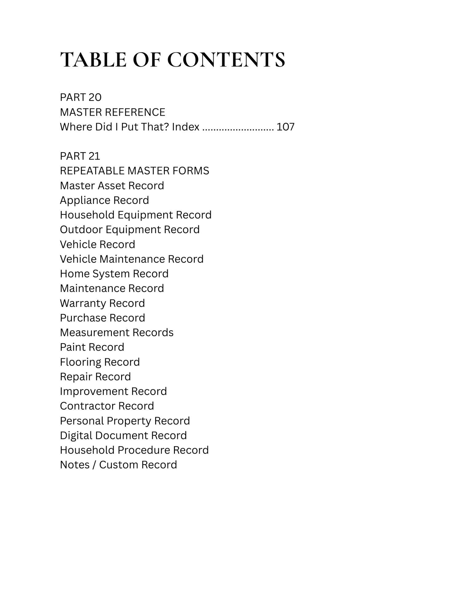 Printable household records organizer with pages for warranties, major purchases, receipts, personal property, electronics, tools, valuables, repairs, improvements, contractors, and household history.