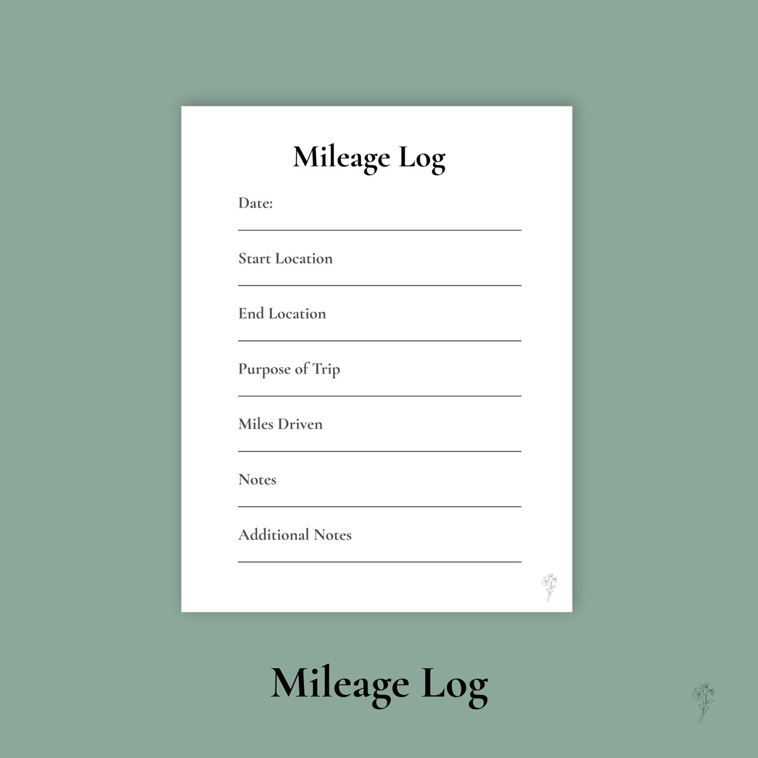 Clean, minimal Mileage Log printable with labeled sections and writing lines for caregivers.