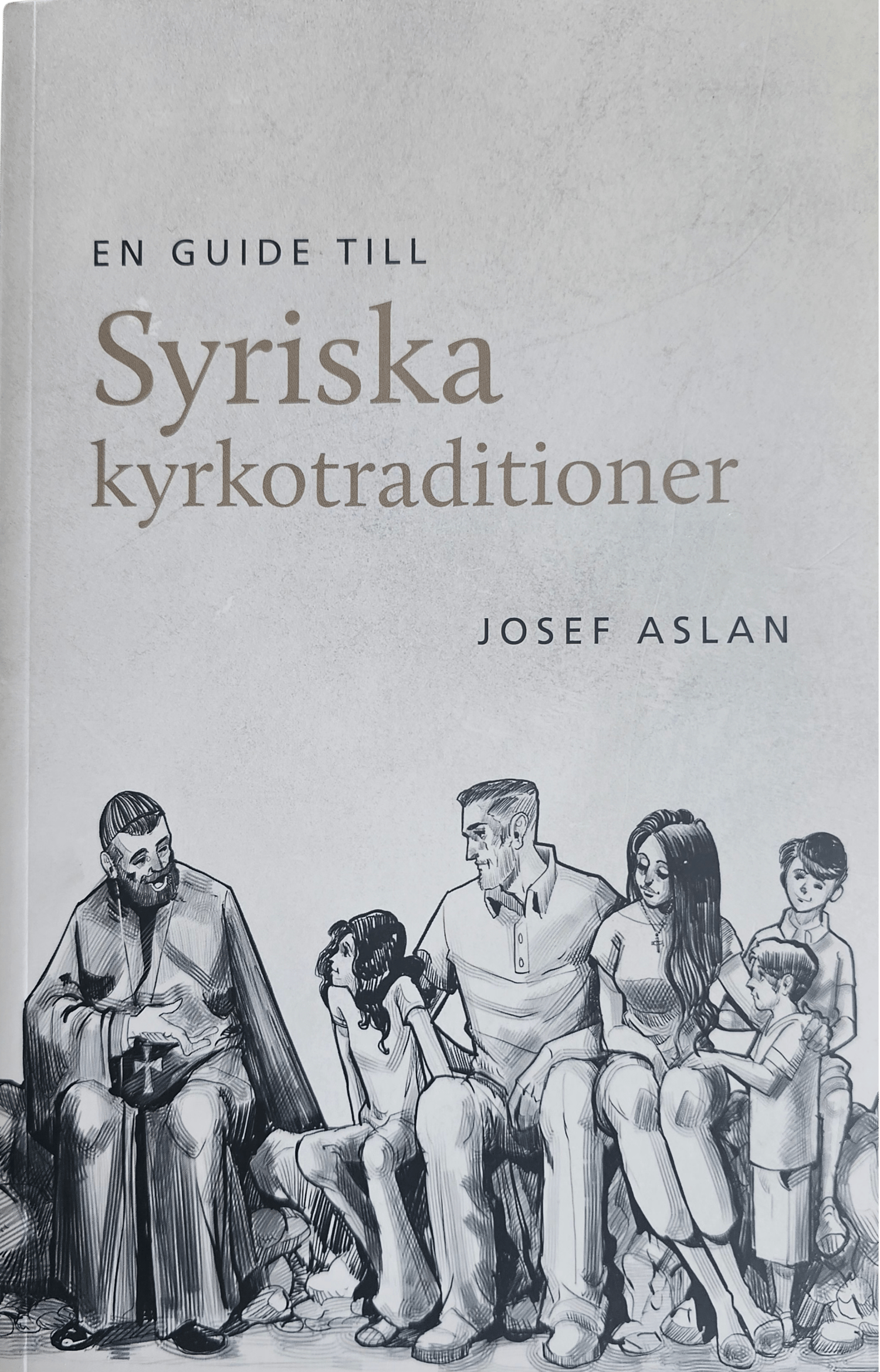 En guide till syriska kyrkotraditioner