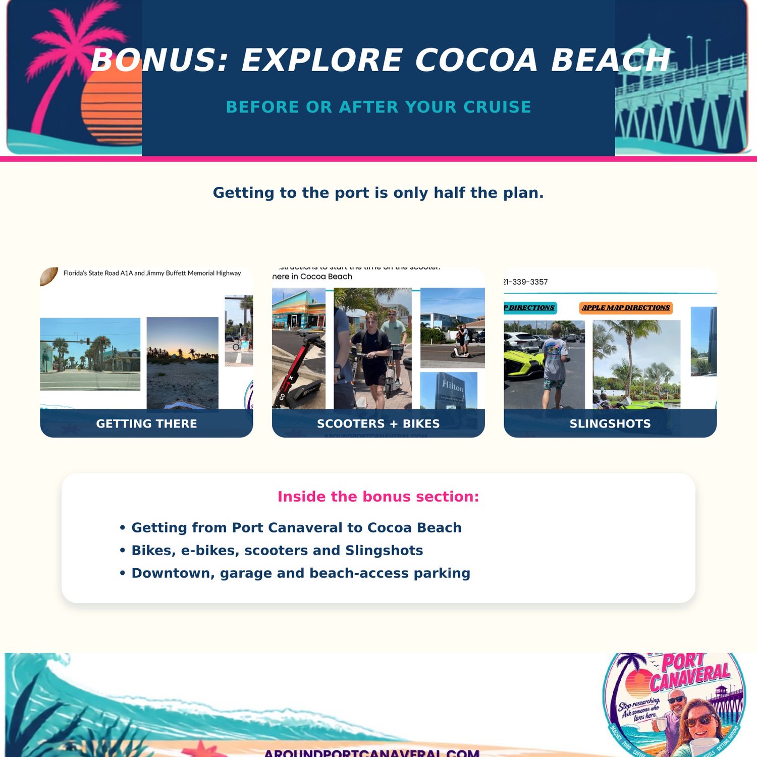 Cocoa Beach transportation bonus covering bikes, scooters, Slingshots and local parking