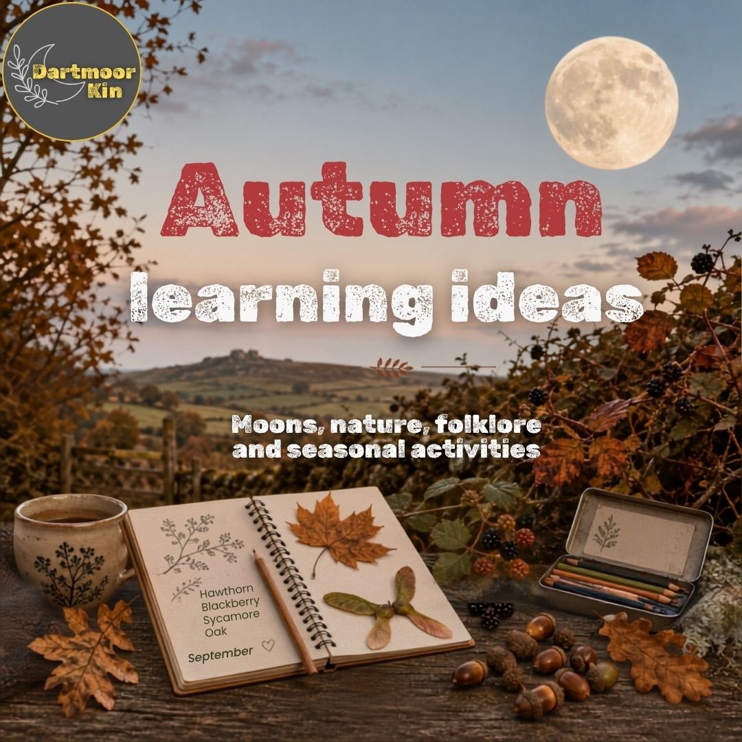 Autumn learning ideas: moons, nature, folklore and seasonal activities