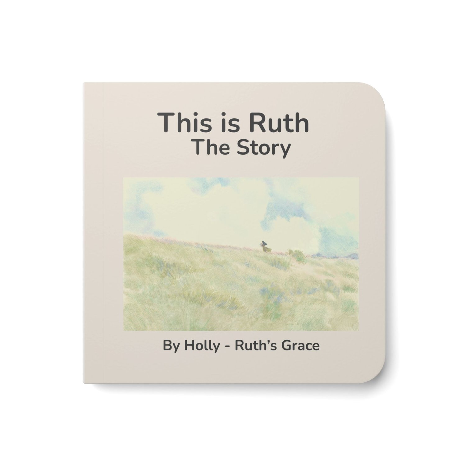 Front cover of the “This Is Ruth” watercolor children’s board book.