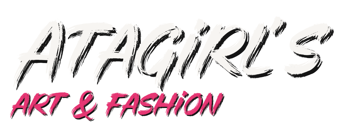 Atagirl's Art & Fashion