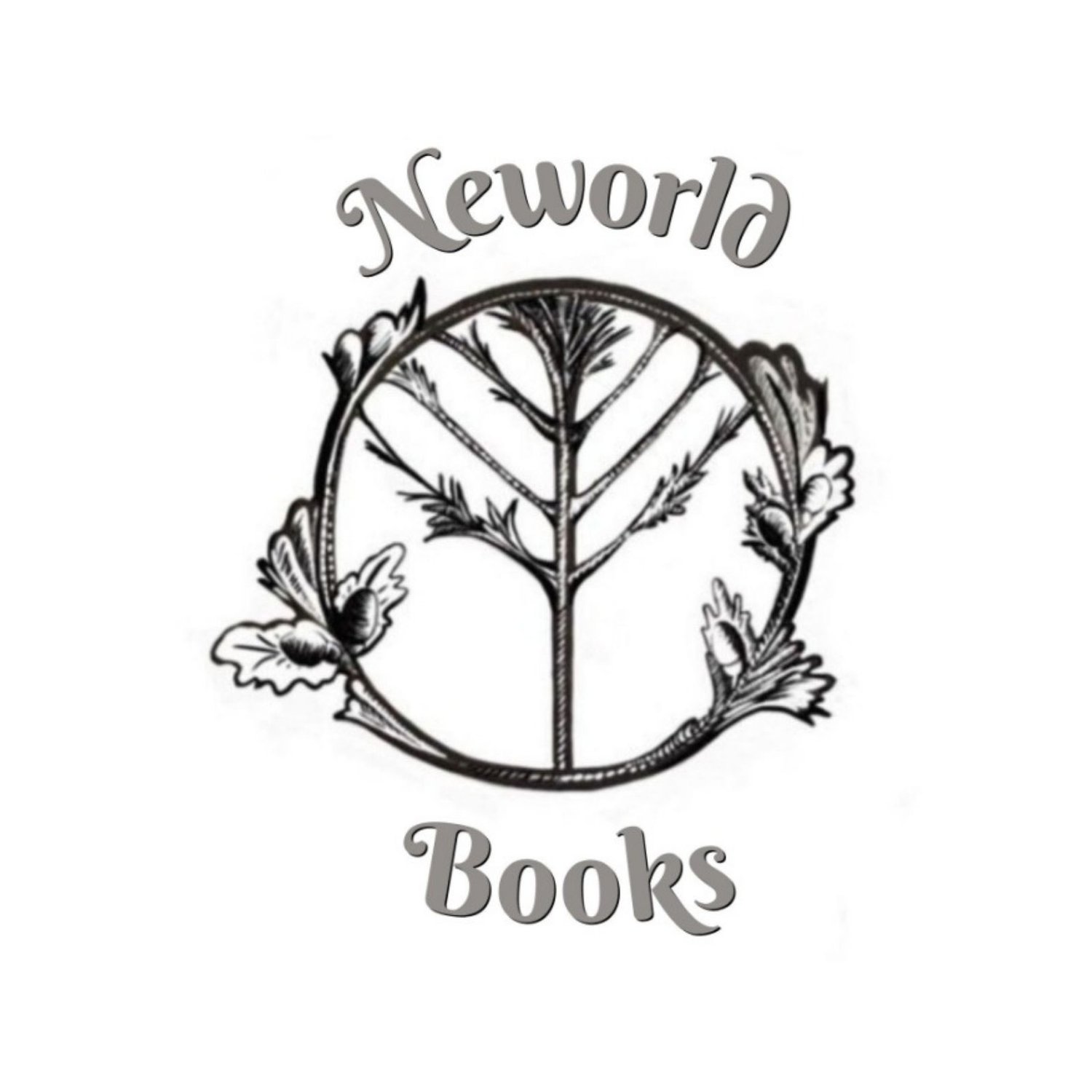 A logo for "Neworld Books" featuring the shop's name in gray script-style lettering above and below a central circular emblem. The emblem shows a stylized tree with a straight trunk and branching limbs radiating outward like veins, drawn in black line art, enclosed within a circular border. The border is wrapped with decorative acorn and oak leaf clusters on both the left and right sides. The overall design has a hand-drawn, botanical illustration style set against a plain white background.
