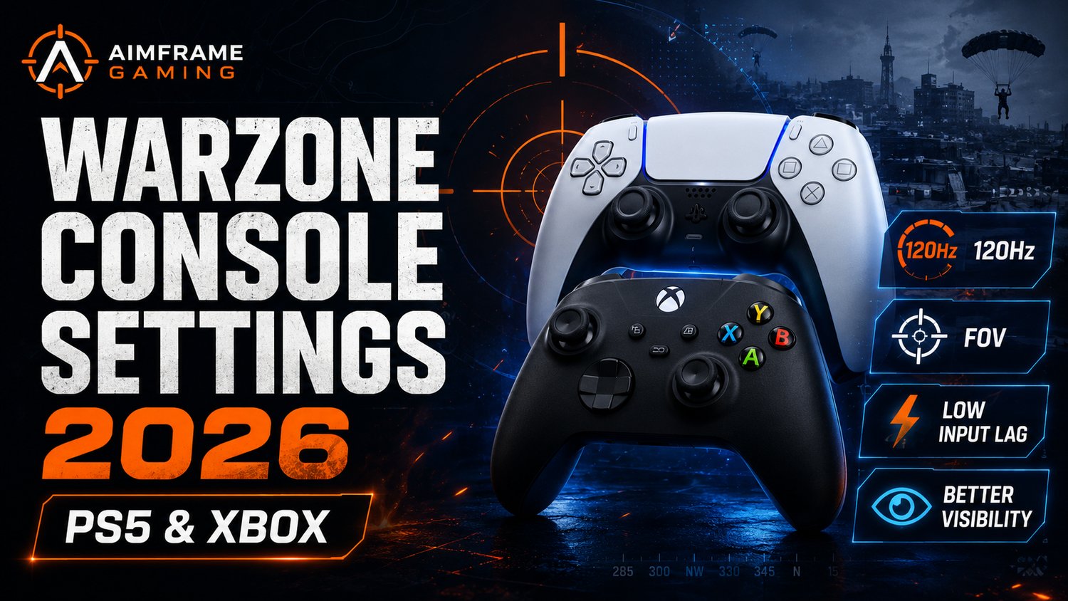 Best Warzone console settings 2026 for PS5 and Xbox with 120Hz, FOV, low input lag and better visibility – AimFrame Gaming