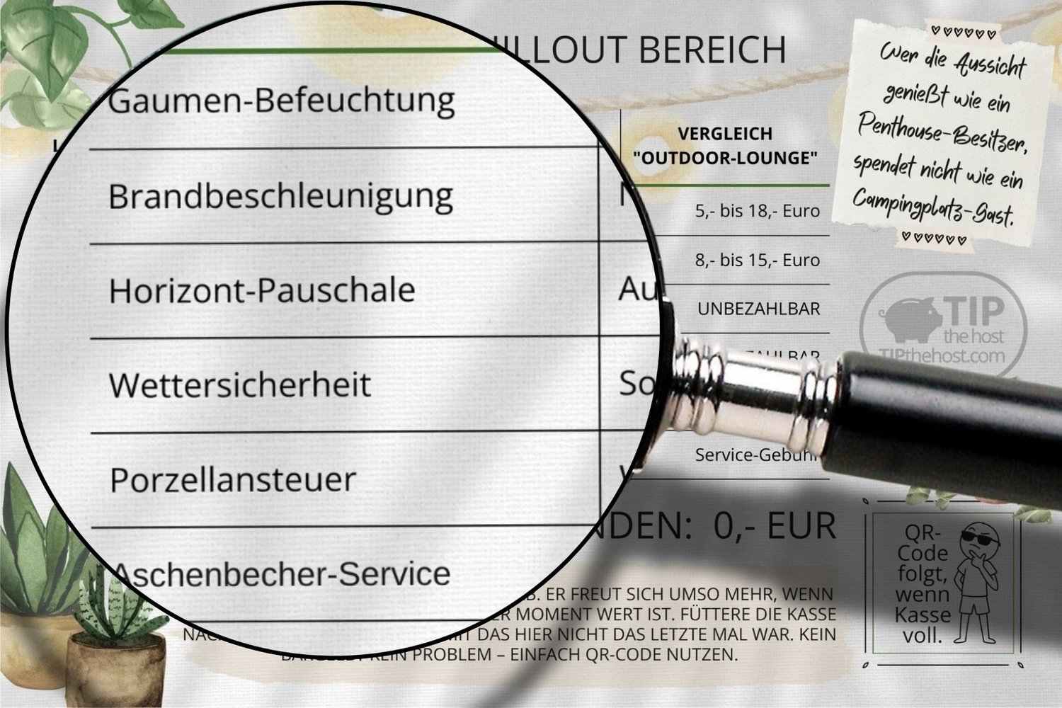 Detailansicht der Preisliste für den Balkon, Lupe zeigt die Leistungen von Gaumen-Befeuchtung bis Aschenbecher-Service