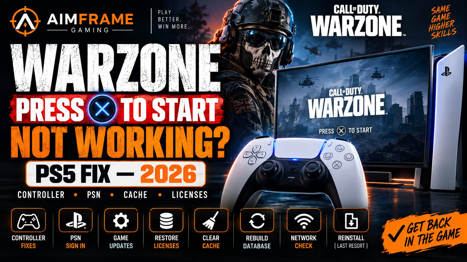 Warzone Press X to Start not working on PS5 2026 fix for DualSense, PSN, cache and license issues