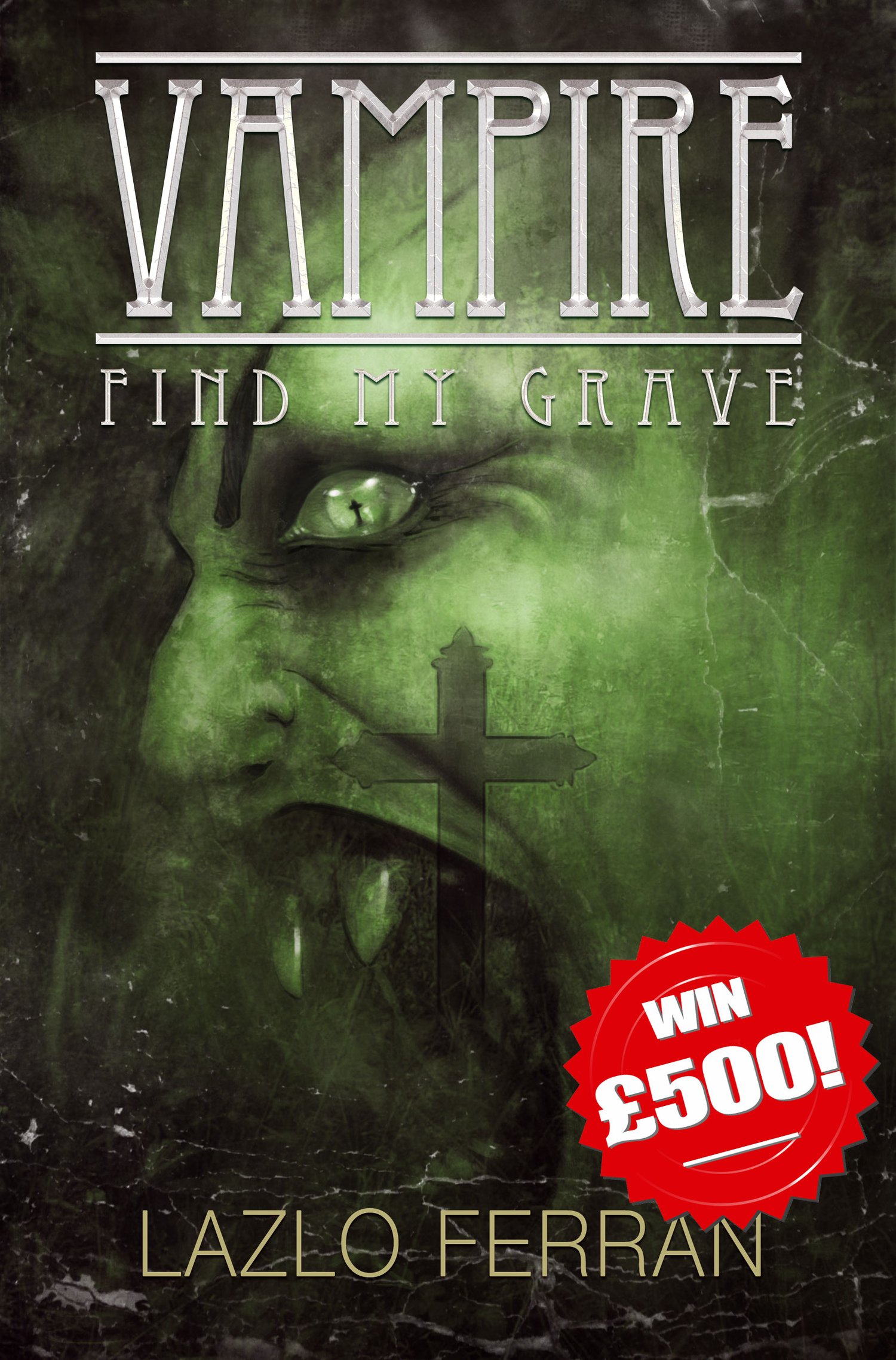 Vampire - find my Grave book cover featuring vampire face above graveyard cross with green filter