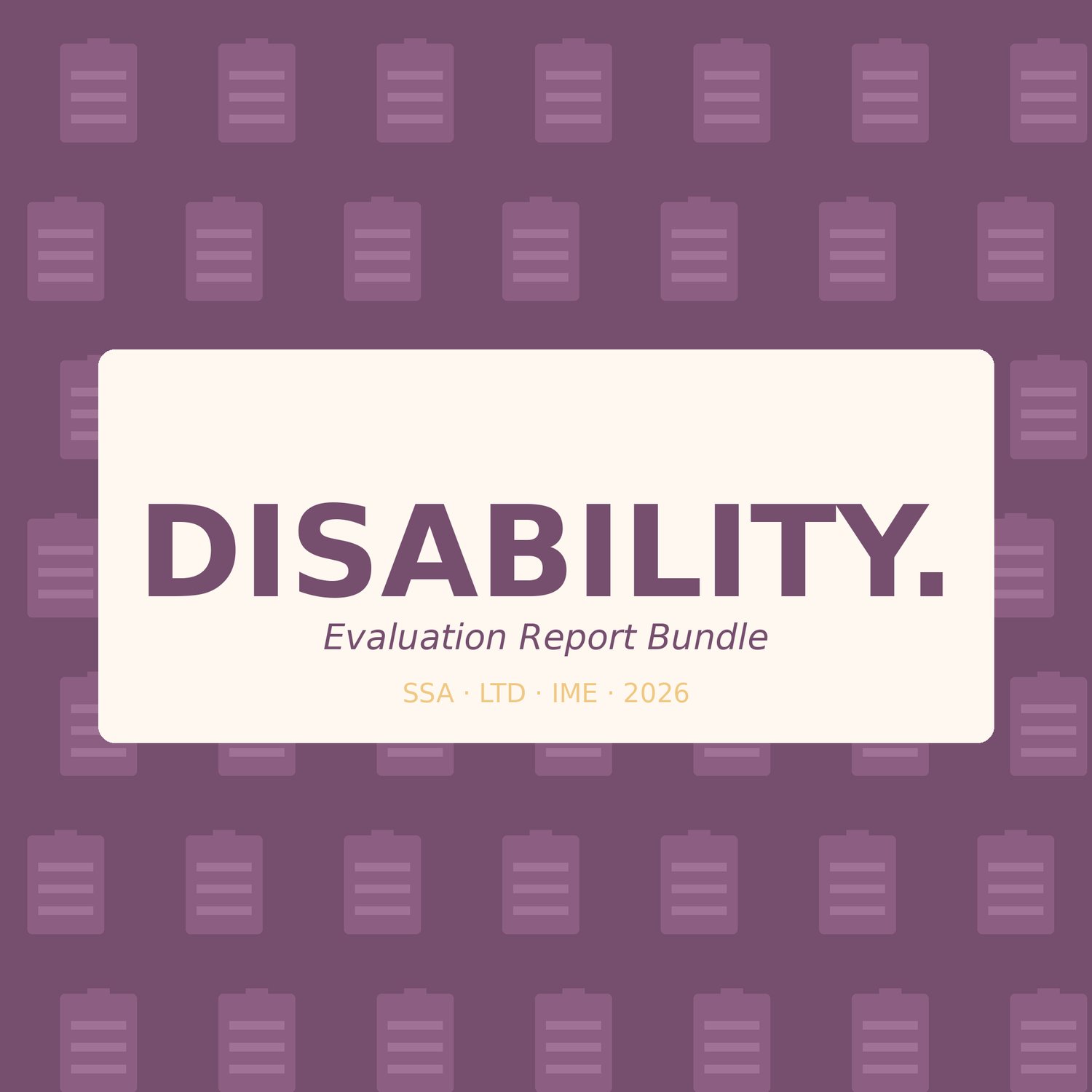 Cover of Disability Evaluation Reports, SSA, Workers Comp and IME