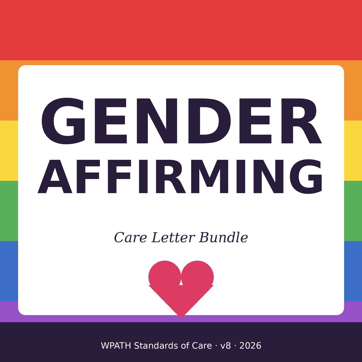 Cover of Gender Affirming Care Letter Kit, WPATH SOC-8 Hormone and Surgery Letter Templates