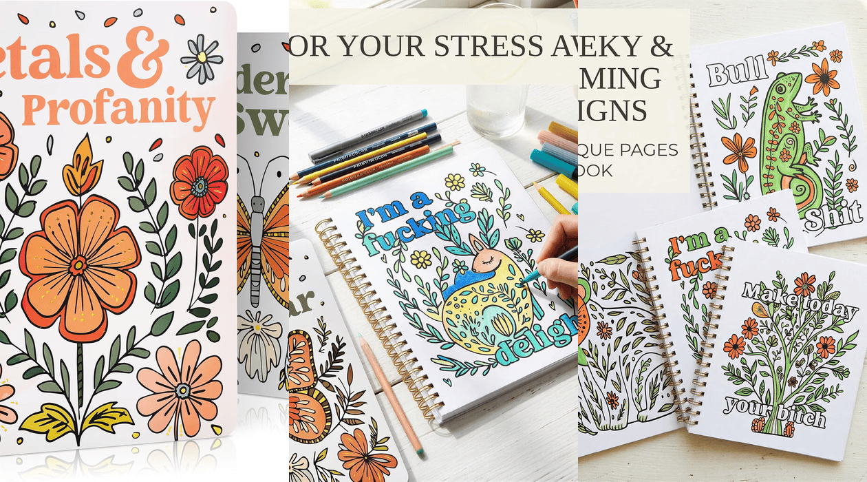 Two adult relaxation coloring books featuring floral designs, woodland animals, and humorous phrases