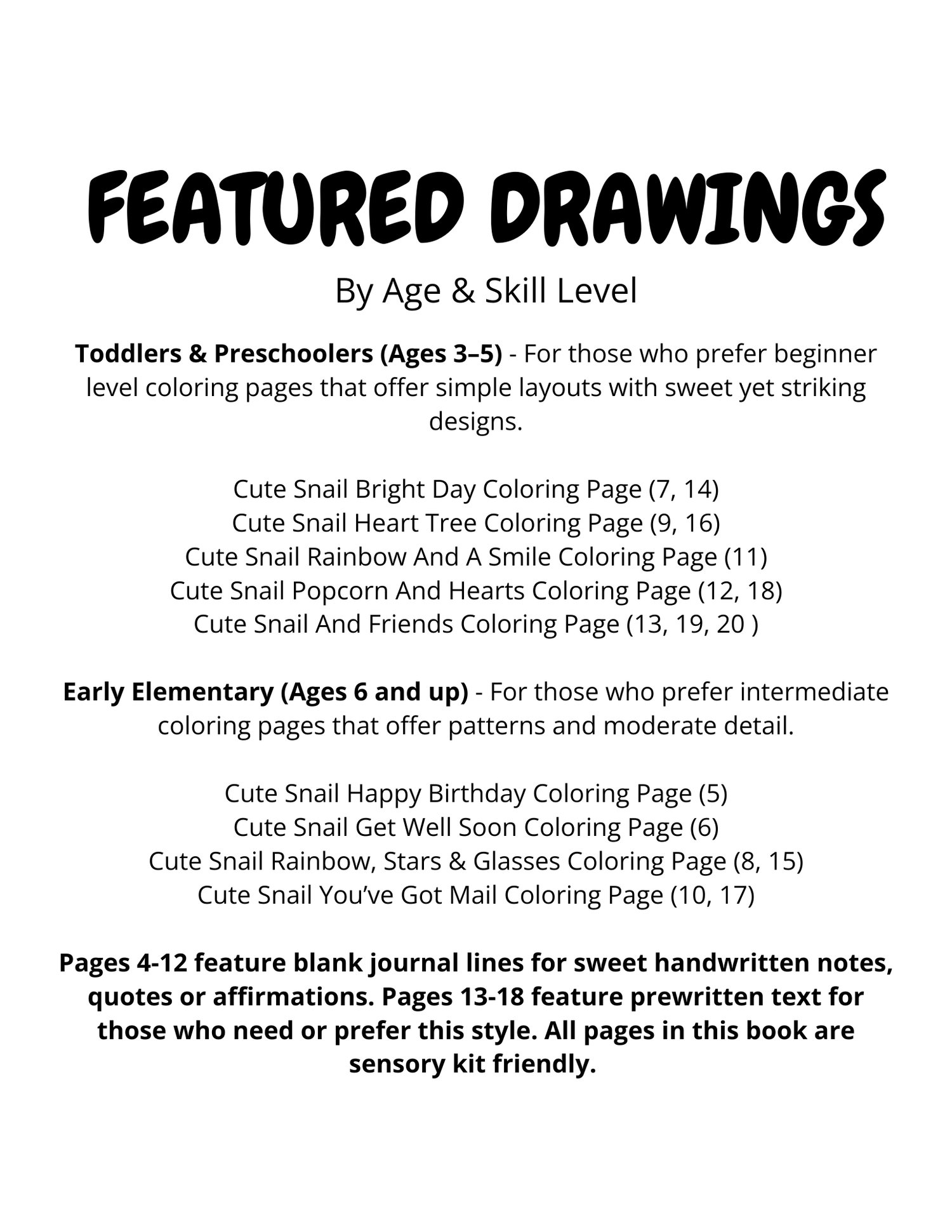 Cute Snail Everyday Adventures Coloring Book (featured drawings by age, skill and sensory)