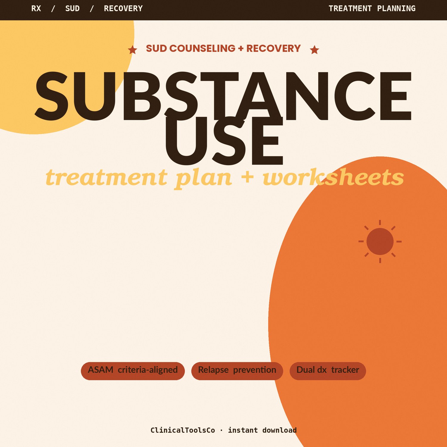 Cover of Substance Use Treatment Plan Worksheets, ASAM Aligned