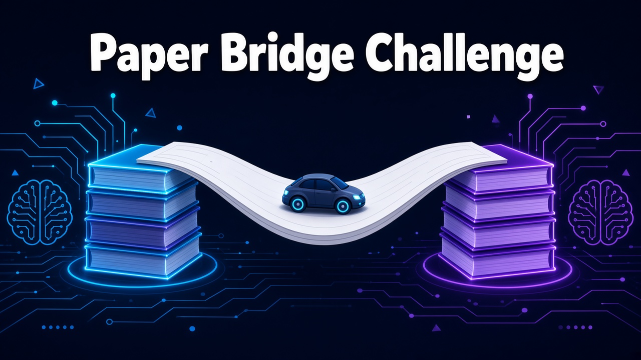 Paper Bridge Challenge