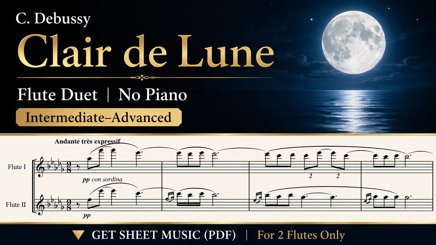 Clair de Lune (Debussy) Flute Duet Sheet Music | No Piano | Intermediate–Advanced