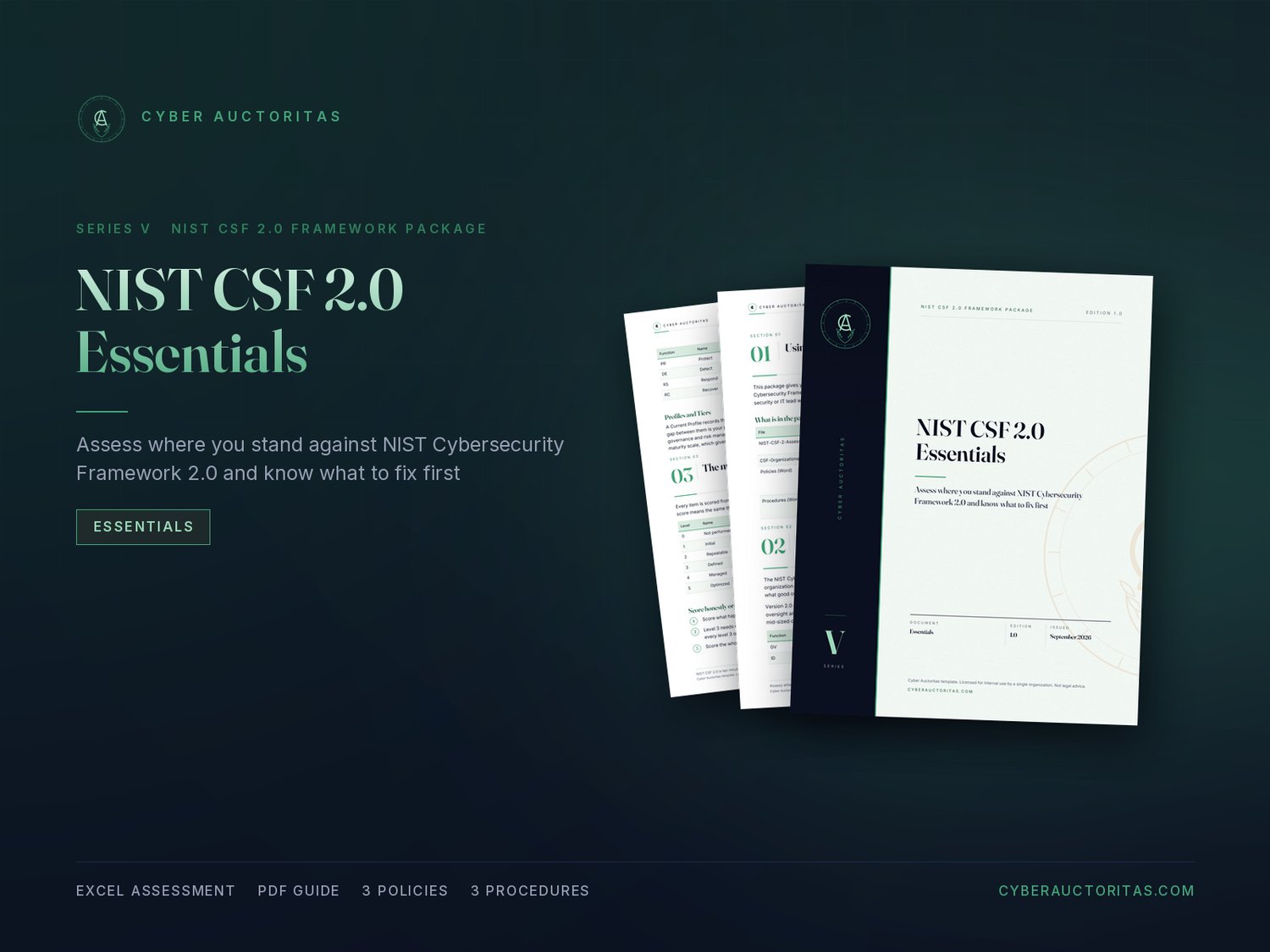 NIST CSF 2.0 Essentials by Cyber Auctoritas: Assess where you stand against NIST Cybersecurity Framework 2.0 and know what to fix first