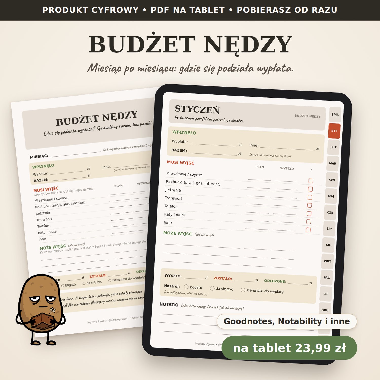 Budżet Nędzy, wersja na tablet: strona „Styczeń” na ekranie tabletu, obok Kartofel Zdzichu z portfelem. PDF do Goodnotes i Notability, cena 23,99 zł.
