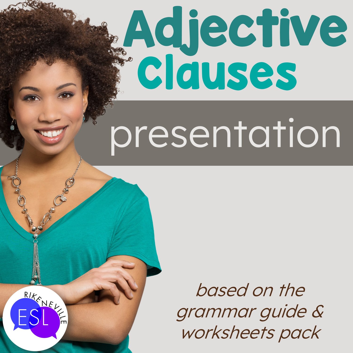 Adjective Clauses Relative Clauses Presentation for Adult ESL Grammar