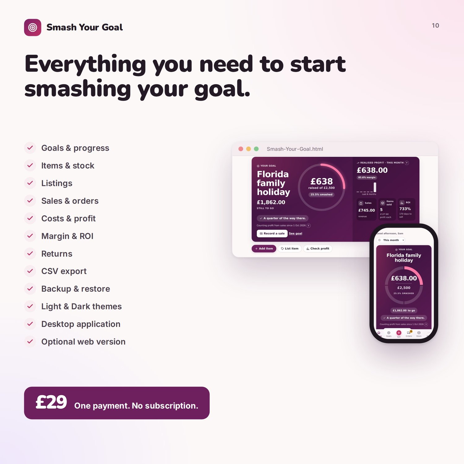 Smash Your Goal — What You Get