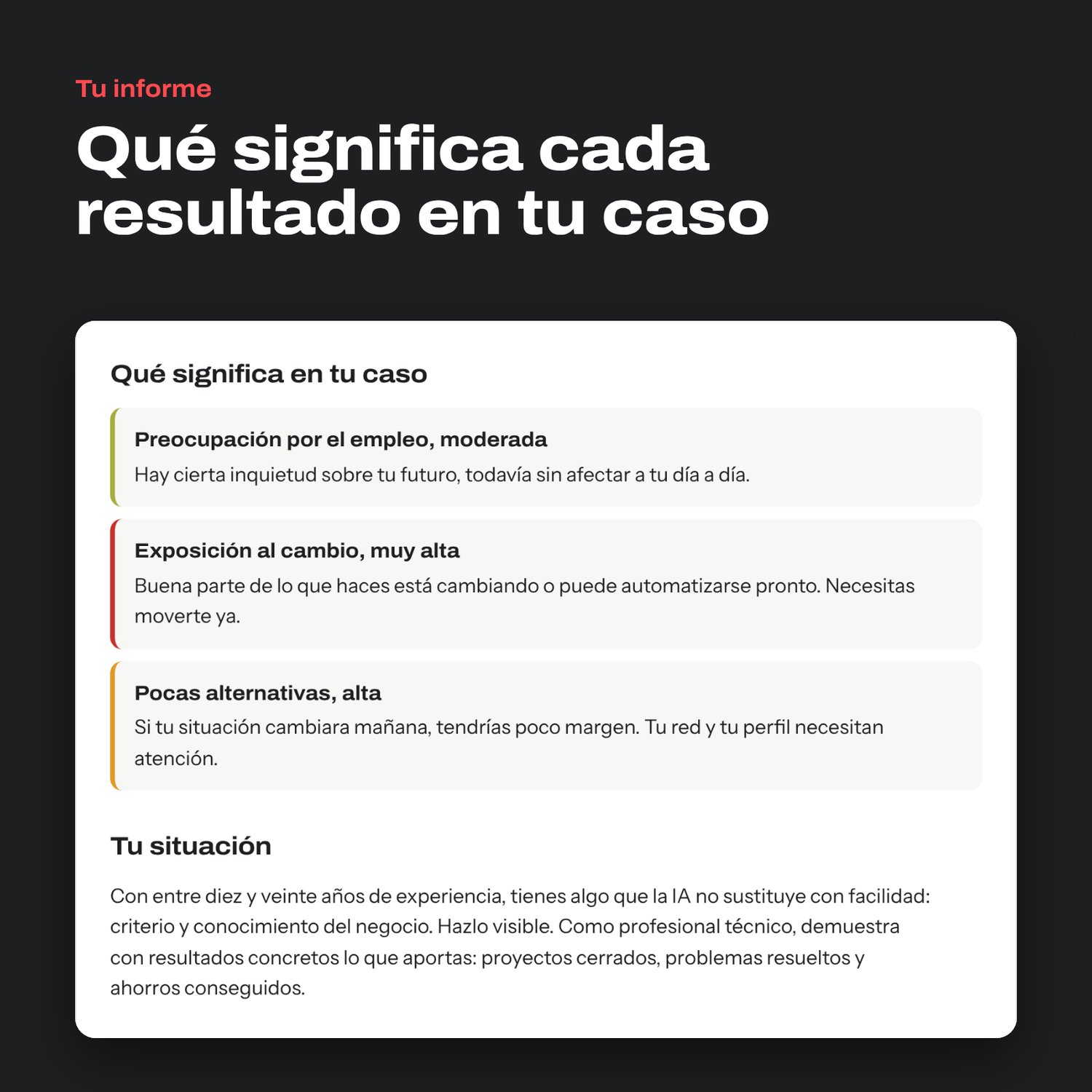 Informe personalizado que explica qué significa cada resultado en tu caso