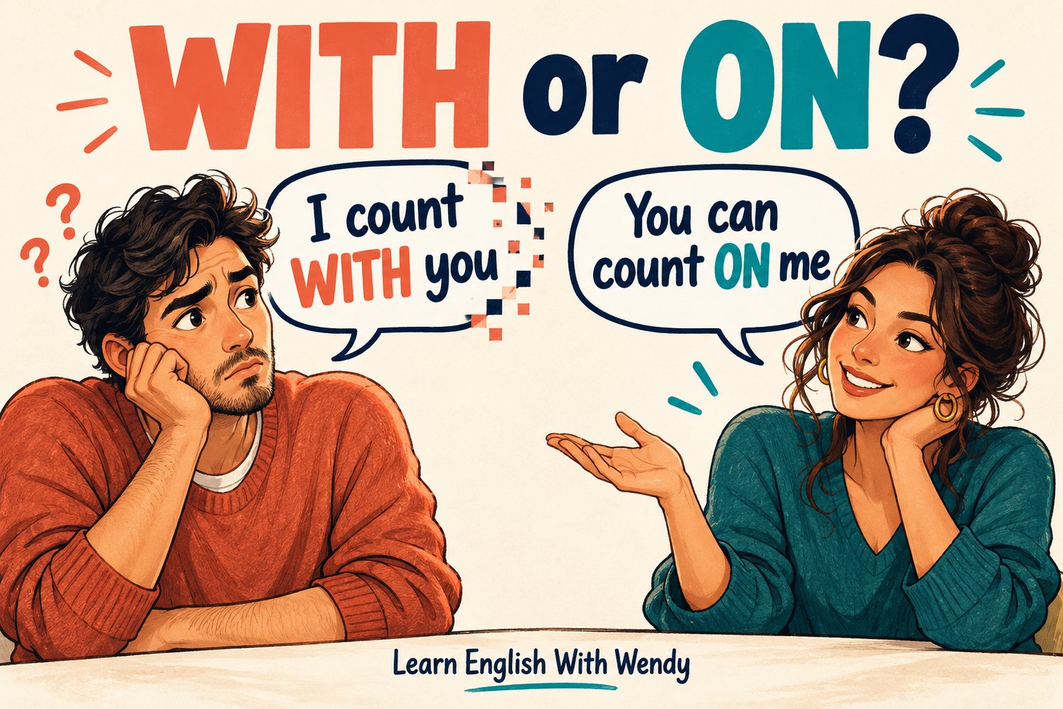 Two illustrated English learners contrast “I count with you” and “You can count on me” beneath the headline “WITH or ON?”, highlighting a common preposition translation mistake.