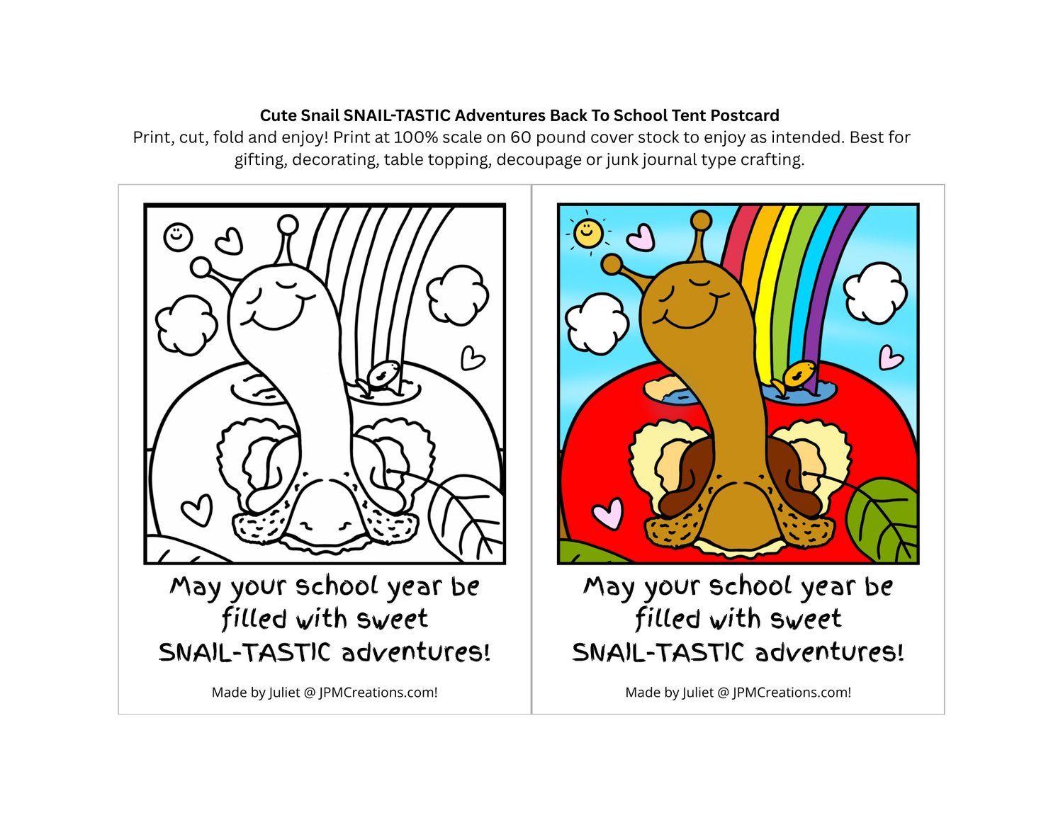FREE Cute Snail SNAIL-TASTIC Adventures First Day Back To School Good Luck Tent Coloring Postcard (Print Sheet)