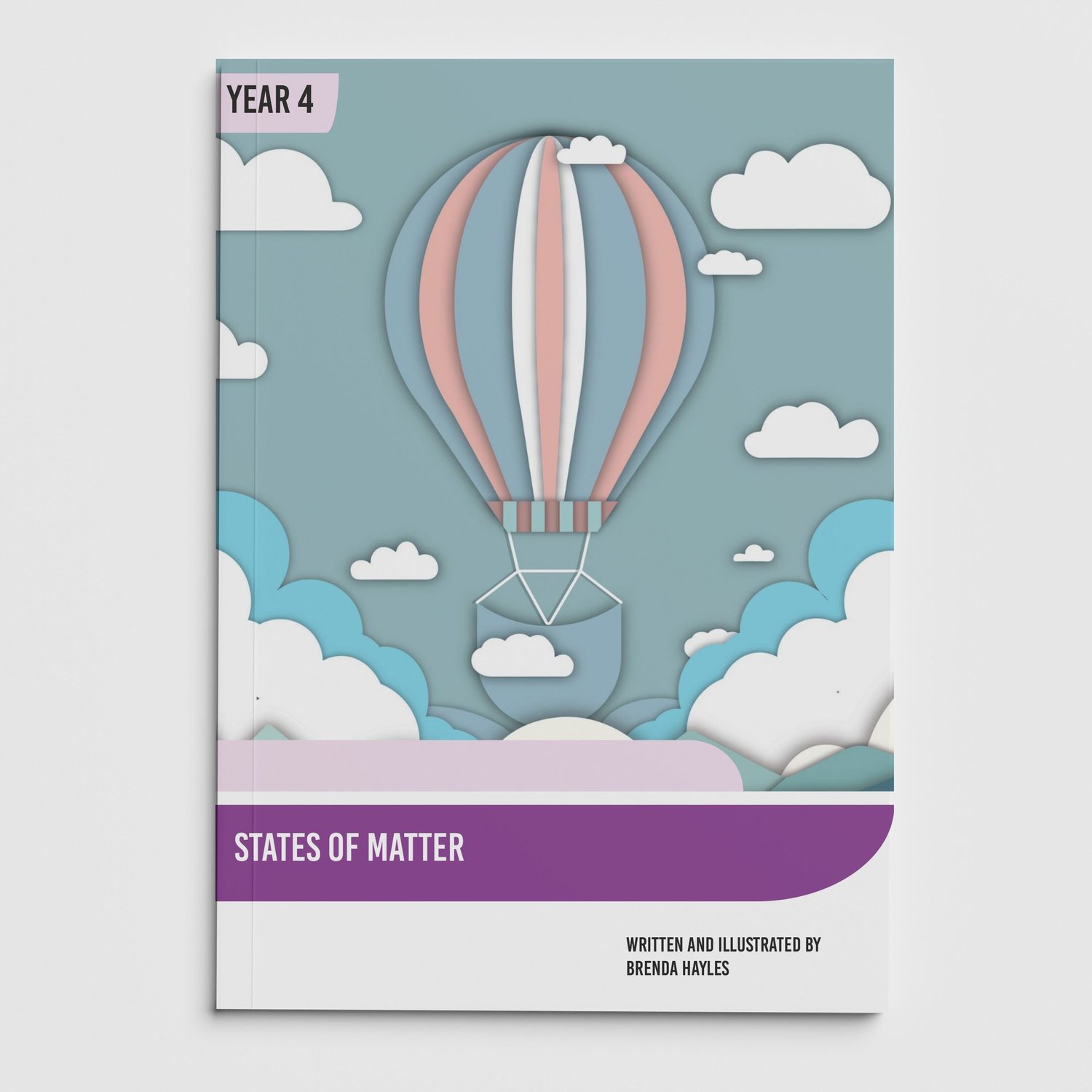States of Matter Year 4 Booklet | KS2 Science Knowledge Book: Solids, Liquids, Gases: cover