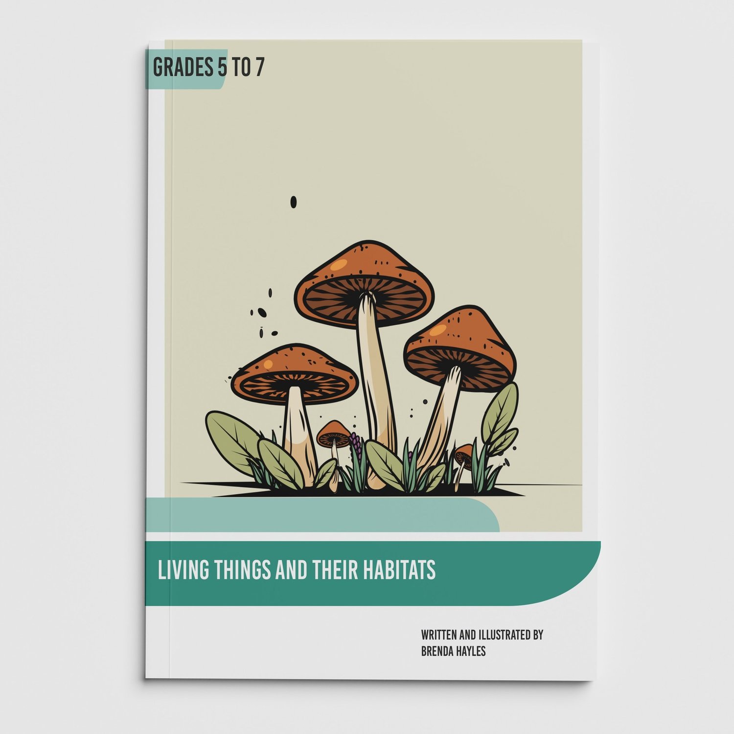Living Things and Their Habitats Booklet | Grades 5-7 | Classifying Life: cover