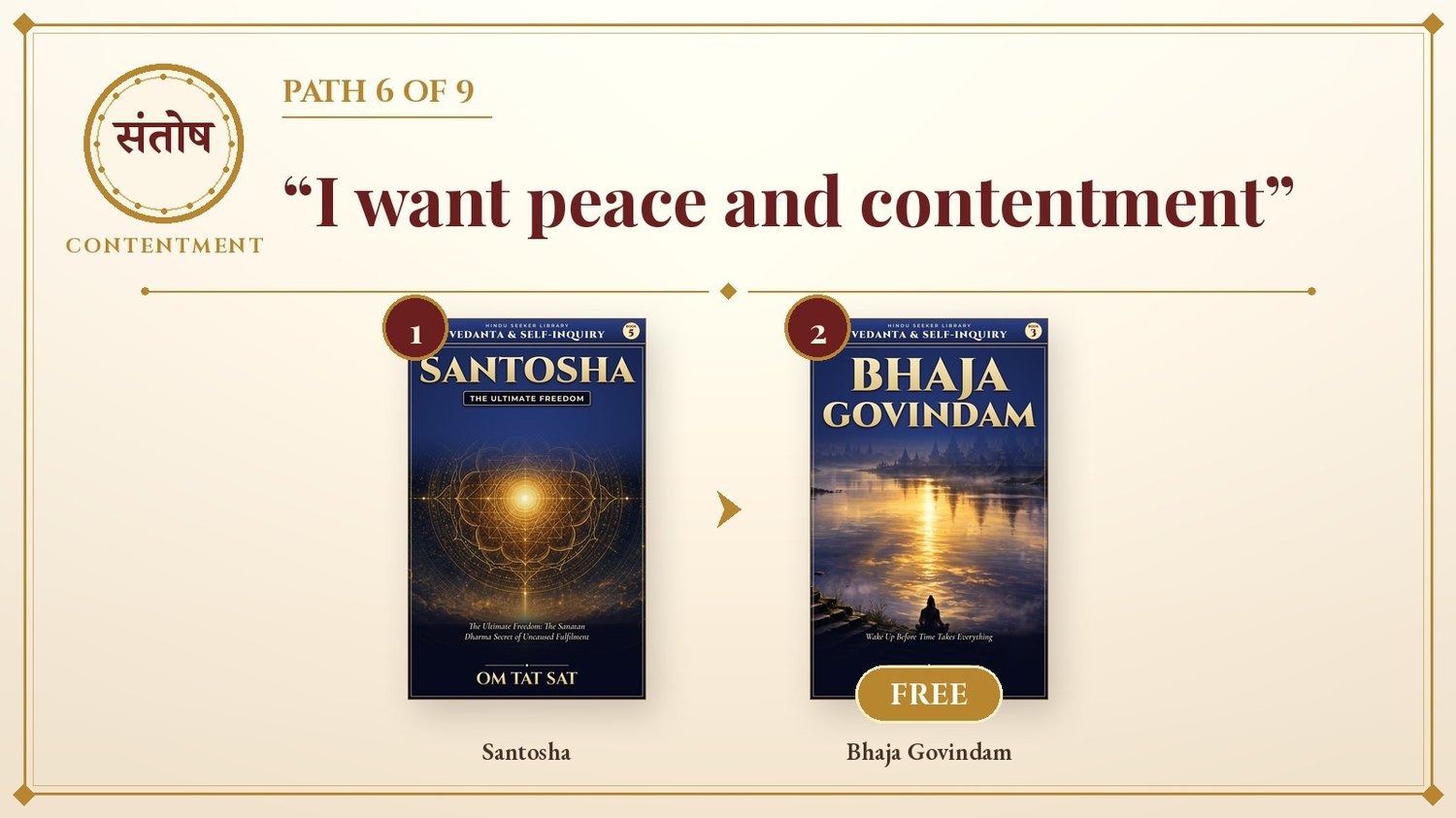 Path 6: peace and contentment