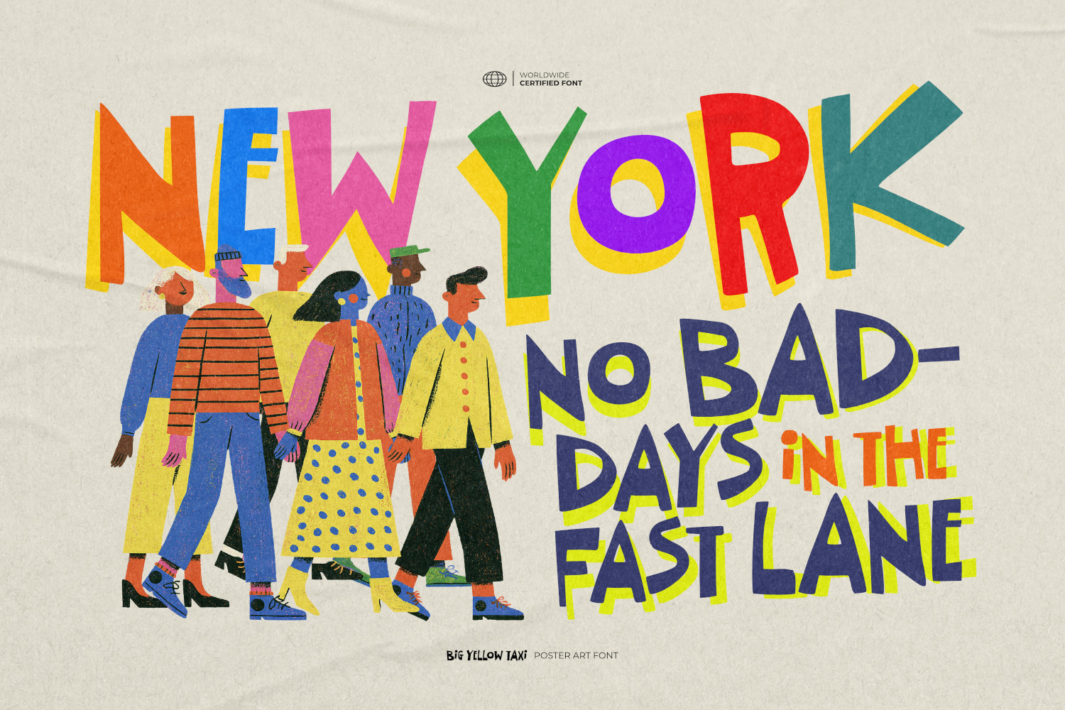 Big Yellow Taxi funky poster art font featuring bold handmade letterforms, organic imperfect shapes, playful retro typography, and colorful vintage New York taxi-inspired artwork.
