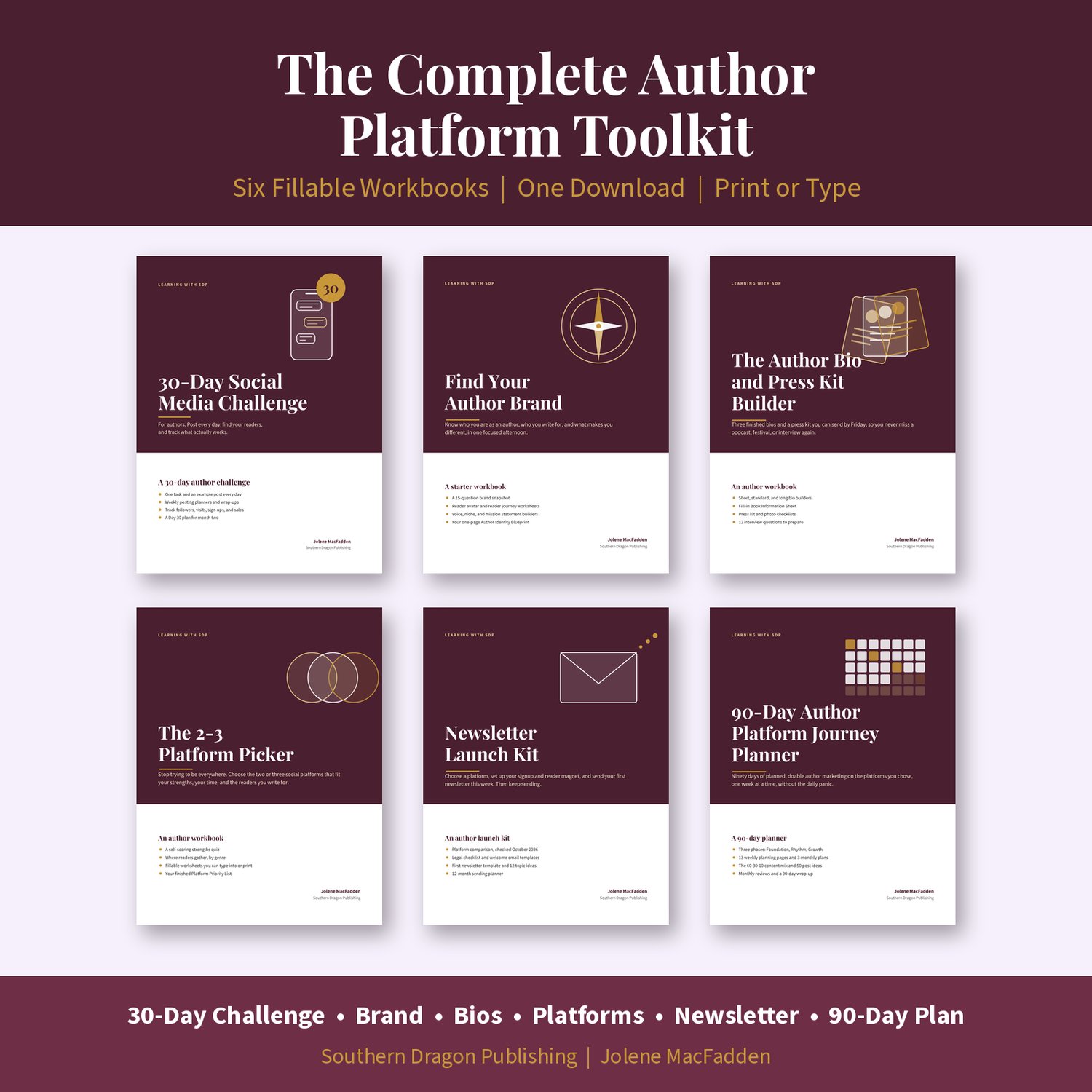 The Complete Author Platform Toolkit: six fillable author marketing workbooks from Southern Dragon Publishing