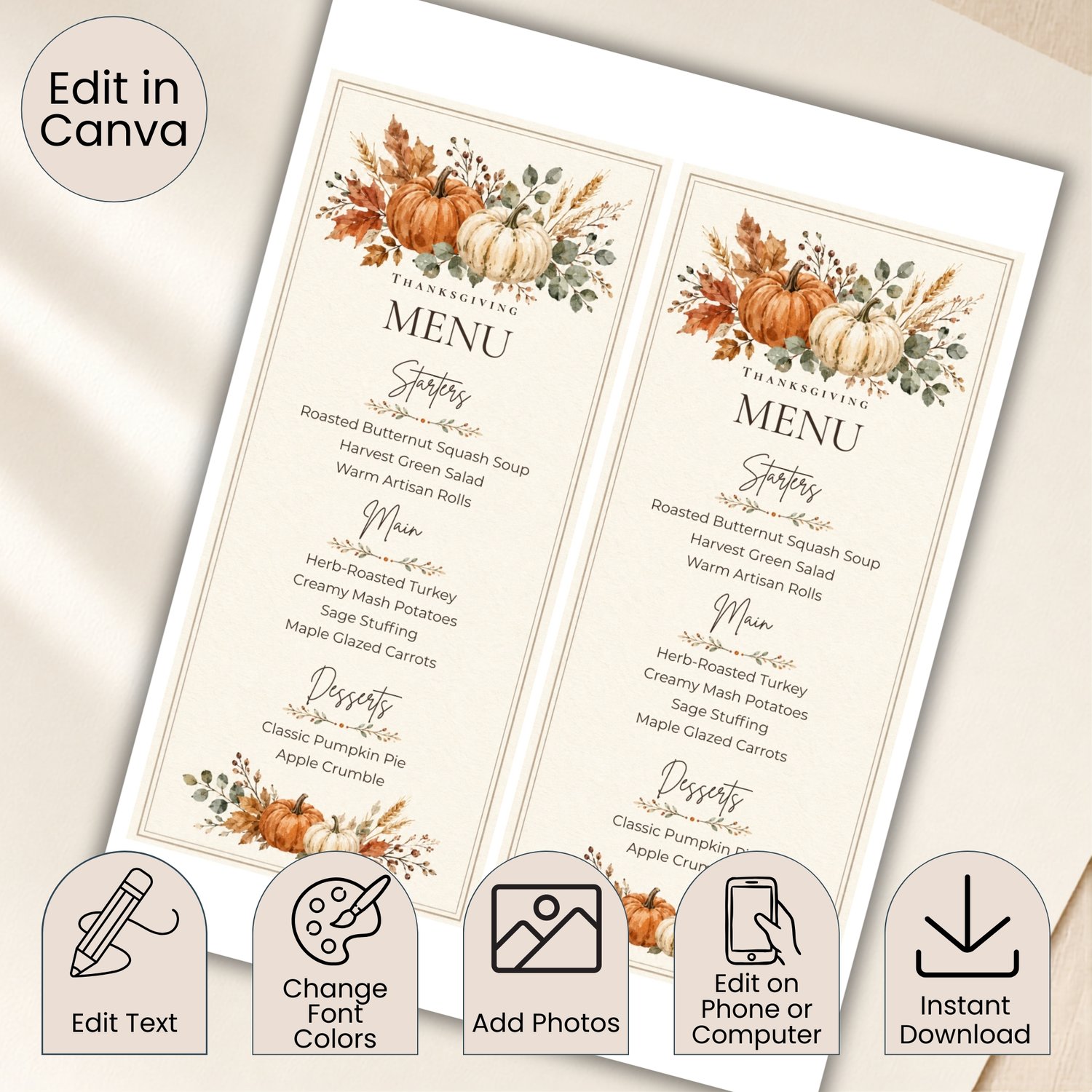 Two rustic 4 x 9-inch Thanksgiving menu cards arranged on a letter-size page, featuring watercolor orange and cream pumpkins, fall leaves, greenery and an editable dinner menu.