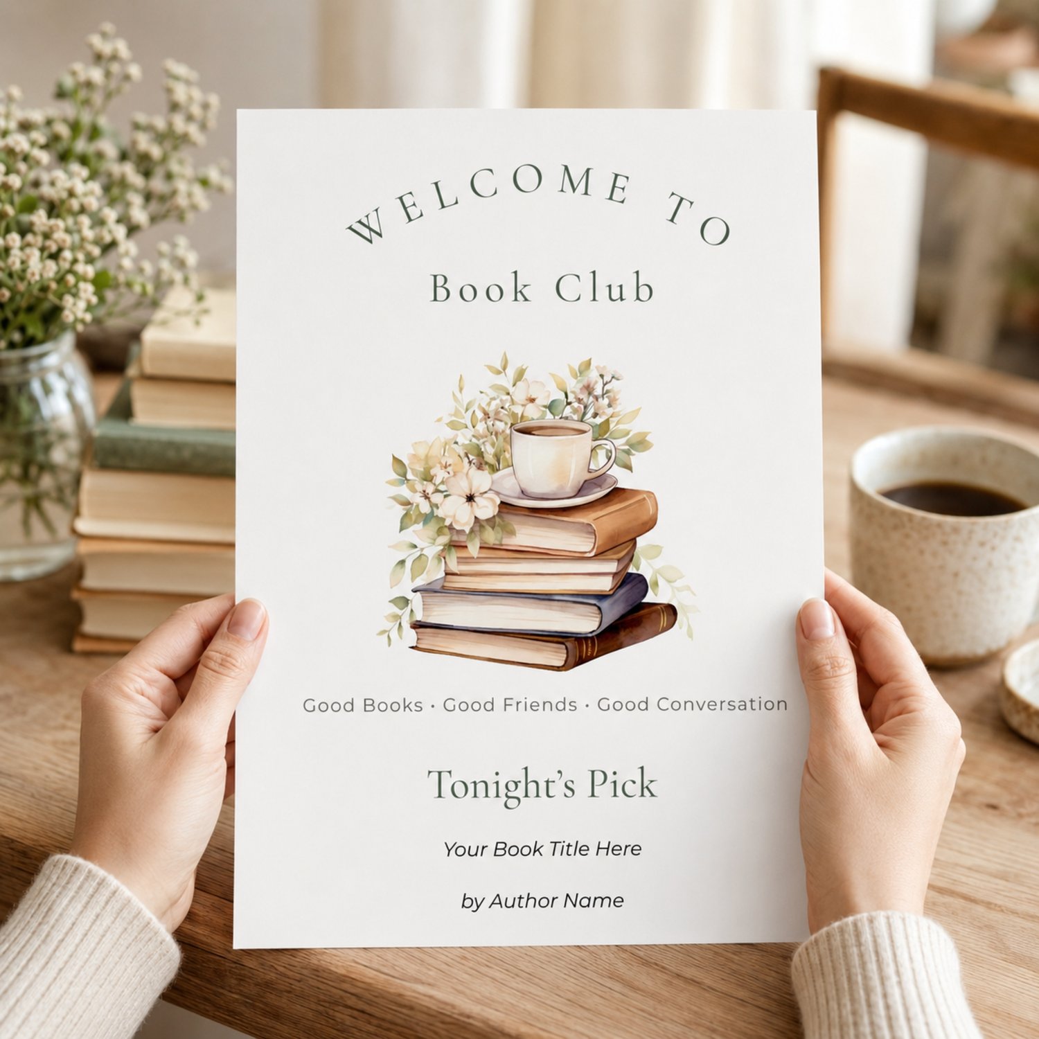 Editable 8 x 10-inch Book Club Welcome Sign featuring watercolor books, cream flowers, green leaves and a tea cup, with customizable spaces for the featured book title and author.