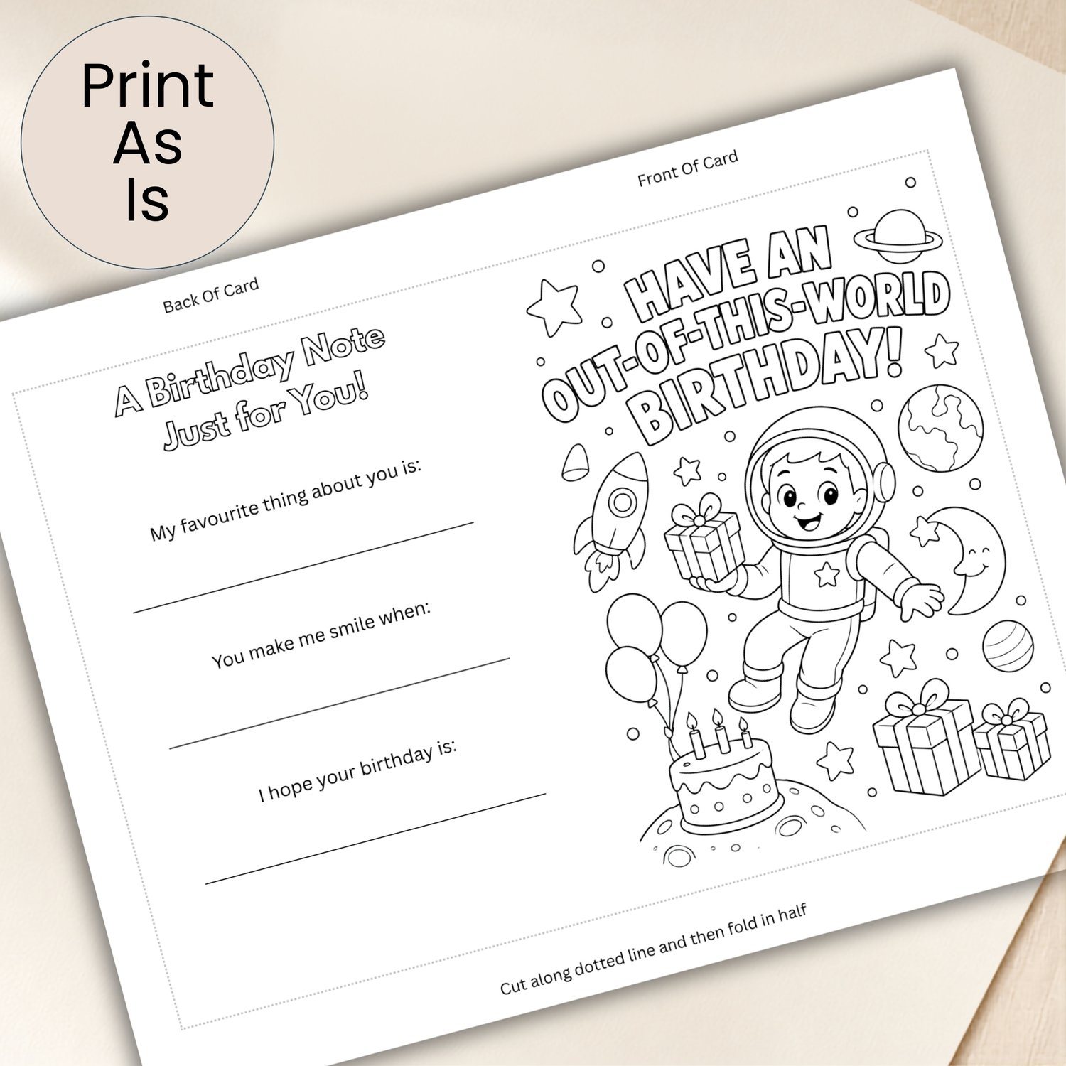 Printable black-and-white space birthday card featuring a smiling astronaut, rocket, planets, stars, balloons, presents and cake. The 5 × 7-inch folded card has an Out of This World Birthday coloring cover, fill-in keepsake questions on the back and a bla