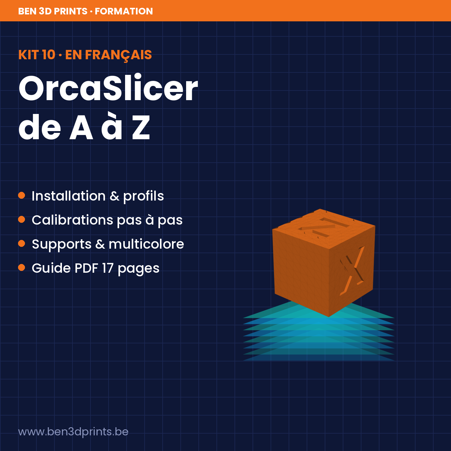 Couverture du kit 10 — OrcaSlicer de A à Z