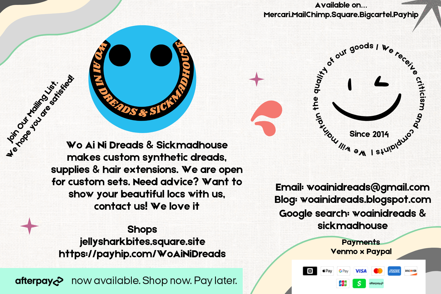 Join our mailing list. We hope you are satisfied! Wo Ai Ni Dreads and Sickmadhouse makes custom synthetic dreads, supplies and hair extensions. We are open for custom sets. Need advice? Want to show your beautiful locs with us, contact us! We love it. Shops jellysharkbites.square.site https://payhip.com/WoAiNiDreads Available on Mercari.Mailchimp.Square.Bigcartel.Payhip. Email woainidreads@gmail.com Blog:woainidreads.blogspot.com Google search: woainidreads and sickmadhouse blue smiley face logo