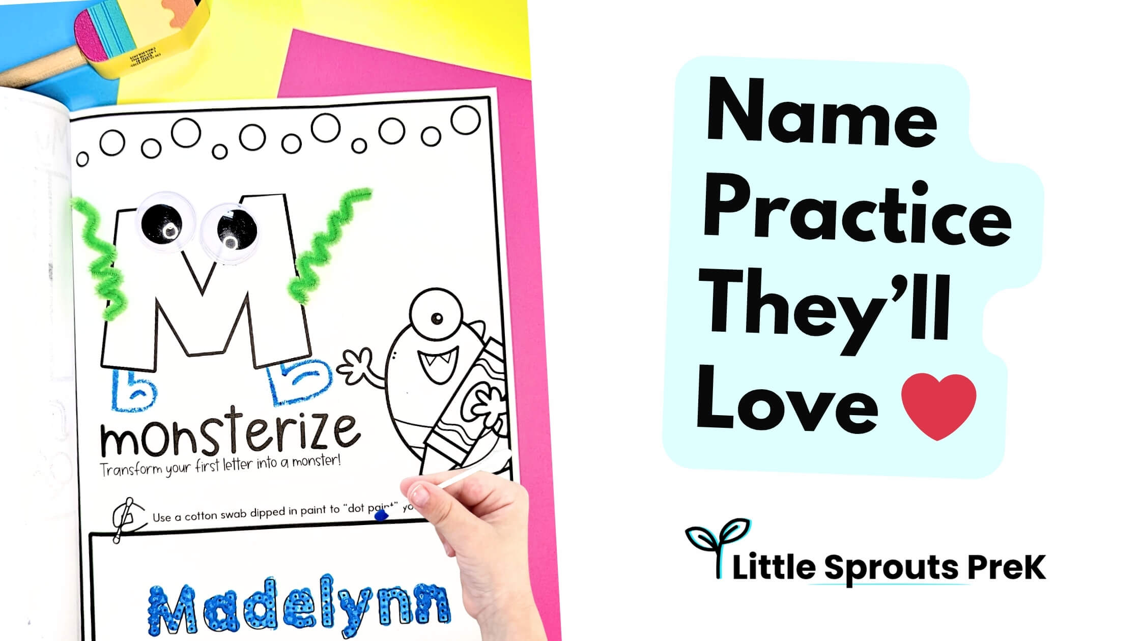 Editable name practice worksheet with monster-themed craft and dot painting name activity