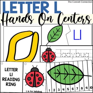 Letter L Hands On Centers for Letter Recognition and Beginning Sounds