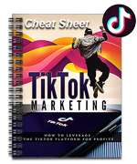 TikTok marketing cheat sheet