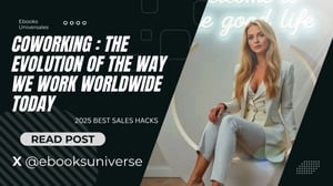 Coworking the evolution of the way we work today worldwide by Yannery Guevara Ebooks Universales